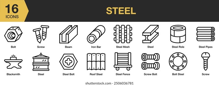 Steel icon set. Includes roof steel, screw bolt, fence, pipes, role, bolt, and More. Solid icons vector collection.