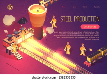 Steel Production Banner with Metallurgy Process and Working Team Employees. Industrial Metalworking Vector Isometric Illustration with Melting Casting and Welding Metallurgical Process