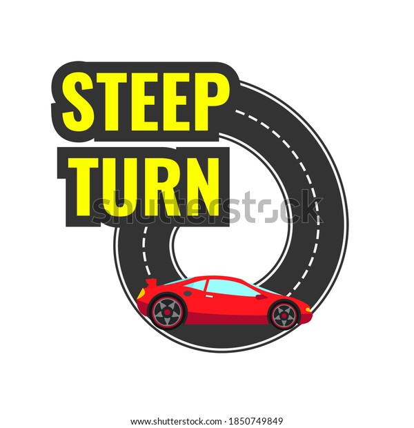Steep turn logo, sign,\
icon, poster, banner concept design. Red sport car turn on road.\
Vector illustration