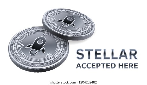 Stellar. Accepted sign emblem. Crypto currency. Silver coins with Stellar symbol isolated on white background. 3D isometric Physical coins with text Accepted Here. Vector illustration.