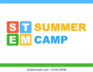 STEM educational kids summer camp. Colorful poster. Science, technology, engineering, mathematics. Education Concept. Flat Vector.
