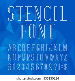 Stencil alphabet font. Serif type letters, numbers and symbols on the abstract polygonal background. Vector typography for labels, headlines, posters etc.