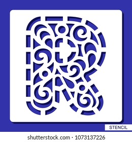 Stencil. Alphabet. Lacy letter R. Template for laser cutting, wood carving, paper cut and printing. Vector illustration.