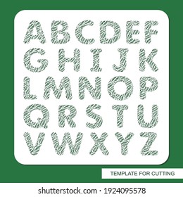 Stencil with the English alphabet. Letters are made with a pattern of leaves. Eco sign, icon, logo for organic, natural products. Plants theme. Template for plotter laser cutting of paper, cardboard.