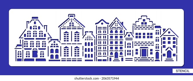 Stencil with houses. Template depicting a cute European street with mansions, multi-storey buildings, windows, shop windows, doors. Template for plotter laser cutting of paper, plastic, cnc. Vector.