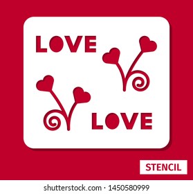 Stencil for laser cutting on wood, metal and paper. Decorative laser cut cards. Design with inscription "Love" for printing and engraving.