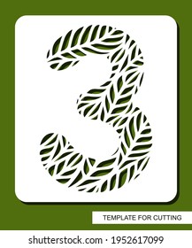 Stencil with the number three - 3. Carved floral pattern of leaves, twigs. Eco sign, number, oval symbol. Plant, environment theme. Template for laser plotter cutting of paper, cardboard, plastic, cnc