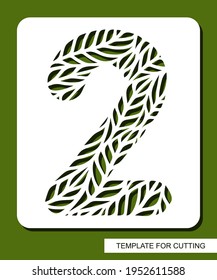 Stencil with the number two - 2. Carved floral pattern of leaves, twigs. Eco sign, number, oval symbol. Plant, environment theme. Template for laser plotter cutting of paper, cardboard, plastic, cnc.