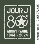 Stencil paint about the Jour-J 80eme Anniversaire (80th Anniversary of the D-Day in French) in vector