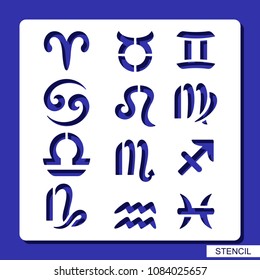 Stencil. Sign of the Zodiac. Aries, Taurus, Leo, Gemini, Virgo, Scorpio, Libra, Aquarius, Sagittarius, Pisces, Capricorn, Cancer. Vector illustration.