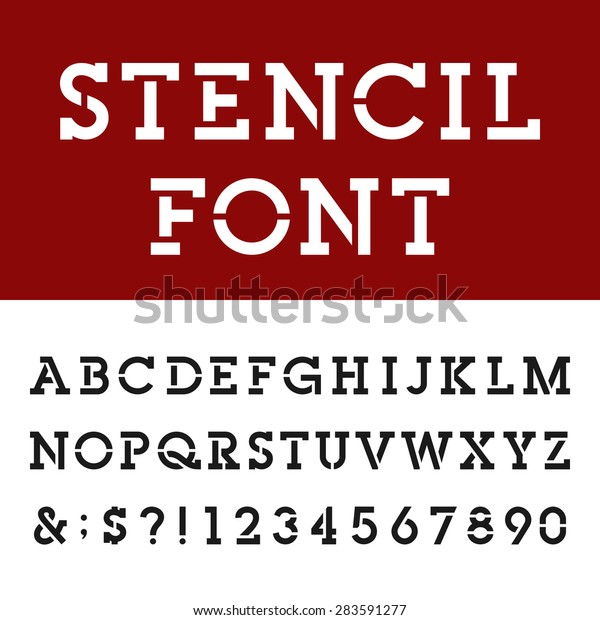 The Stencil Slab Serif Alphabet Vector Font Type Letters Numbers