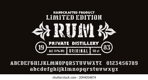 Stencil-plate serif font in classic style. Template label for rum. Lowercase and uppercase letters with vintage texture. Bold face. Vector illustration