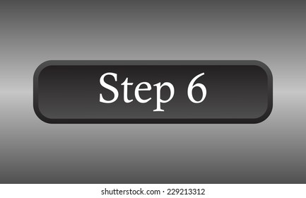 Step 6 button
