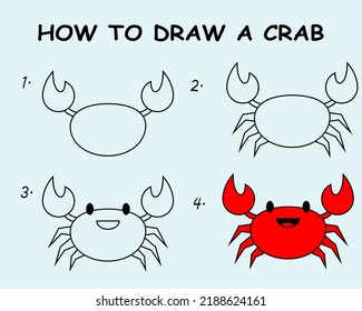 Step by step to draw a Crab. Drawing tutorial a Crab. Drawing lesson for children. Vector illustration	