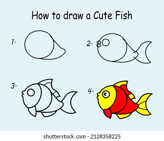 Step by step to draw a Cute Fish. Drawing tutorial a Cute Fish. Drawing lesson for children. Vector illustration