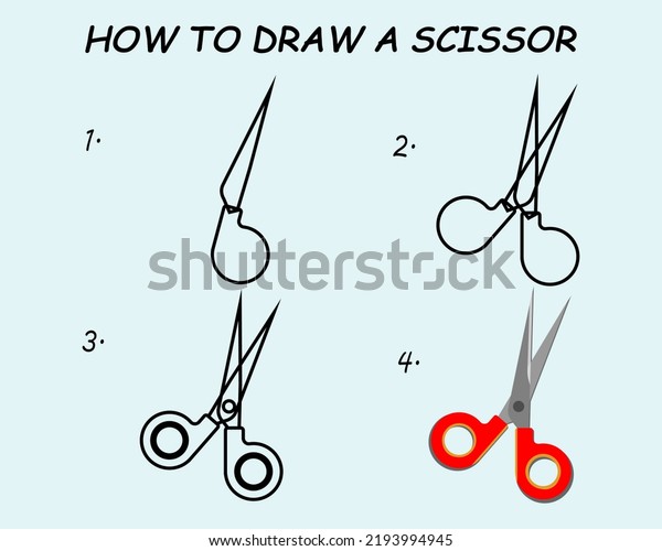 Step by step
to draw a Scissor. Drawing tutorial a Scissor. Drawing lesson for
children. Vector
illustration	