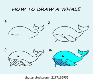 Step by step to draw a Whale. Drawing tutorial a Whale. Drawing lesson for children. Vector illustration	