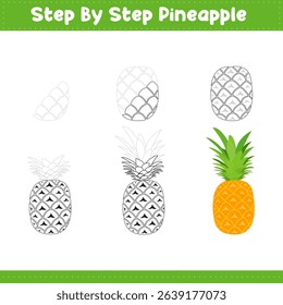 Step By Step Drawing Lessons For Kids. Pineapple Drawing Tutorial On How To Draw. Step By Step Image Repetition. Vector illustration