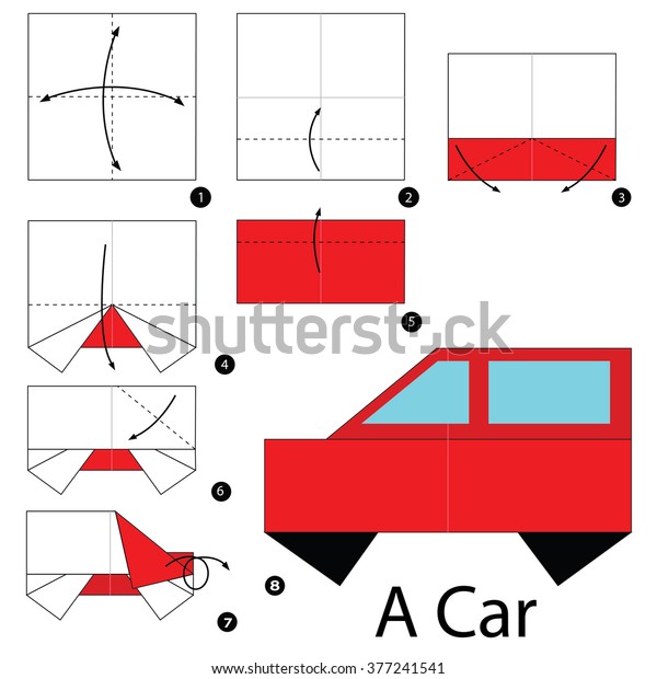 step by\
step instructions how to make origami A\
Car.