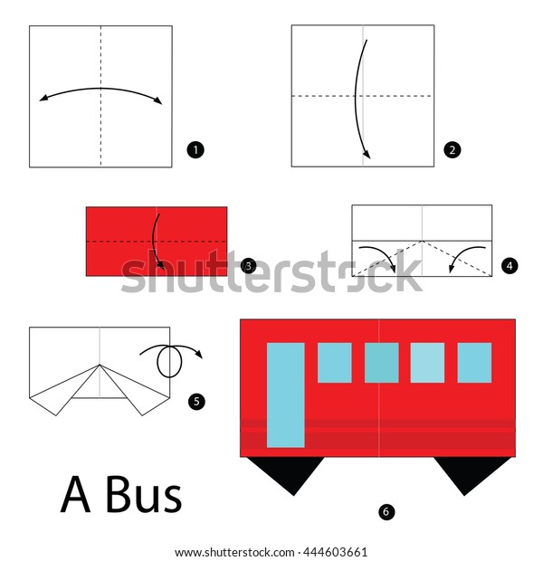 Step by\
step instructions how to make origami A\
Bus.