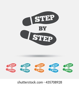Step by step sign icon. Footprint shoes symbol. Graphic element on white background. Colour clean flat shoe step icons. Vector