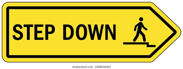 Step down sign and labels