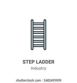 Step ladder outline vector icon. Thin line black step ladder icon, flat vector simple element illustration from editable industry concept isolated stroke on white background