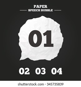 Step one, two, three and four icons. Sequence of options symbols. Loading process signs. Paper speech bubble with icon.