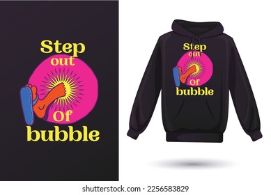 Step out of bubble t-shirt design