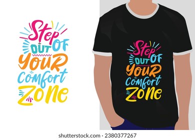 salir de tu presupuesto de motivación de zona de confort o diseño de camisetas