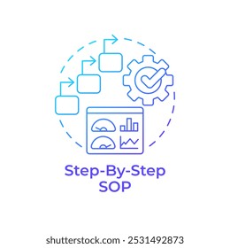 Step-by-step sop blue gradient concept icon. Efficiency metrics, statistics. Operating procedures. Round shape line illustration. Abstract idea. Graphic design. Easy to use in infographic