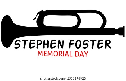 Stephen Foster Memorial Day, with trumpet silhouette, January 13