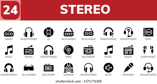 stereo icon set. 24 filled stereo icons.  Simple modern icons about  - Radio, Headphones, DJ, 3d glasses, Vinyl, Music, Recorder, Earphones, Jukebox, Mute, Karaoke