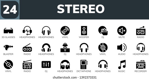 stereo icon set. 24 filled stereo icons.  Collection Of - 3d glasses, Headphones, Vinyl, Woofer, DJ, Mute, Radio, Blaster, Audio, Dictaphone, Music, Recorder