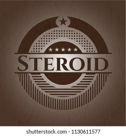 Steroid wooden emblem. Retro