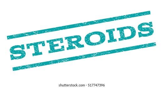 Steroids watermark stamp. Text caption between parallel lines with grunge design style. Rubber seal stamp with dirty texture. Vector cyan color ink imprint on a white background.