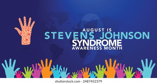 Stevens Johnson Syndrome Awareness Month is observed every year in August. Holiday concept. Template for background, banner, card, poster, placard, design template with unique shapes.