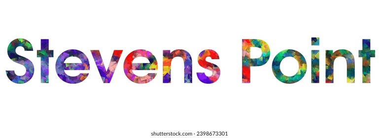 Stevens Point text typography colorful illustration. Stevens Point city name design