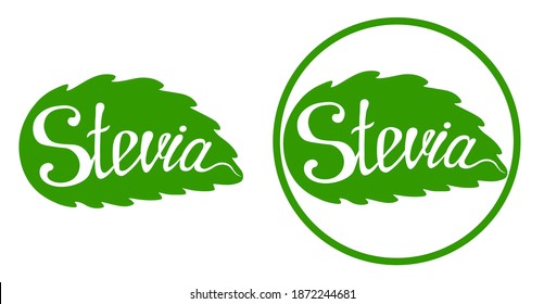 Etiqueta con letras de la hoja de Stevia. Icono o logotipo verde. Edulcorante natural de baja caloría. Etiqueta del producto vegetal vegano.  Dieta. Pegatina. Vegeteriano. Orgánico