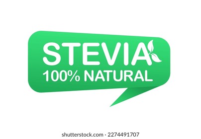 Stevia stamp or sticker on white background. Stevia label. Stevia sweetener. Sugar substitute. 100% natural stevia. Eco, organic and bio icon. Vector illustration