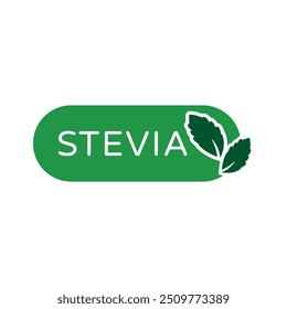 Stevia Sweet Vector Flat Label with Plant Leaves on Green Geometric Shape. Sugar Substitute. Organic, Bio and Ecological Icon. Health Care Labels for Tea Packaging and Web.