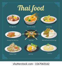  stewed egg,tom yum kung,green curry,panang pork with rice,pork satay,basil pork with fried egg,papaya salad,pad thai,fried rice thai food menu vector graphic design