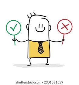 Stick figure, business decision right or wrong. Doodle style. Vector illustration.