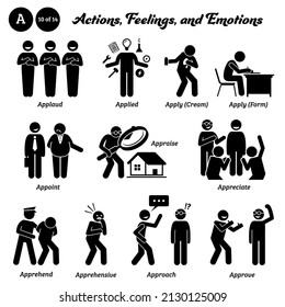 Stick figure human people man action, feelings, and emotions icons starting with alphabet A. Applaud, applied, apply cream, application form, appoint, appraise,   appreciate, apprehend, approve.
