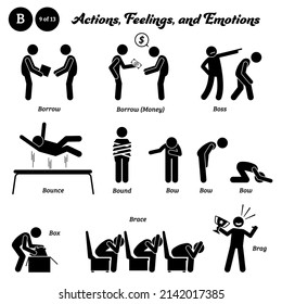 Stick figure human people man action, feelings, and emotions icons starting with alphabet B. Borrow, borrow money, boss, bounce, bound, bow, box, brace, and brag.