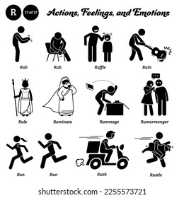 Stick figure human people man action, feelings, and emotions icons alphabet R. Rub, ruffle, ruin, rule, ruminate, rummage, rumormonger, run, rush, and rustle.