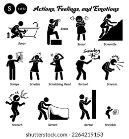 Stick figure human people man action, feelings, and emotions icons alphabet S. Scour, scout, scowl, scramble, scrape, scratch, scratching head, scrawl, scream, screech, screen, screw, and scribble.