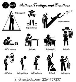 Stick figure human people man action, feelings, and emotions icons alphabet S. Self, support, sustained, tormentor, treatment, test, taught, talk, view, weighing, will, and worth. 