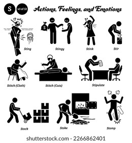 Stick figure human people man action, feelings, and emotions icons alphabet S. Sting, stingy, stink, stir, stitch, cloth, cuts, stipulate, stock, stoke, and stomp.