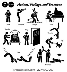 Stick figure human people man action, feelings, and emotions icons alphabet T. Trudge, trumpet, tuck, tune, trundle, try, tumble, tug, trust, and trounce. 
